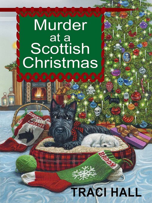 Title details for Murder at a Scottish Christmas by Traci Hall - Available